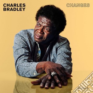 (LP Vinile) Charles Bradley - Changes lp vinile di Charles Bradley
