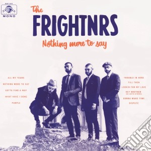 (LP Vinile) Frightnrs - Nothing More To Say lp vinile di Frightnrs