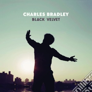 (LP Vinile) Charles Bradley - Black Velvet lp vinile di Charles Bradley