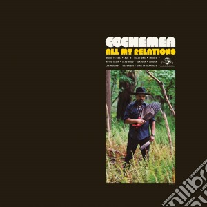 (LP Vinile) Cochemea - All My Relations lp vinile di Cochemea