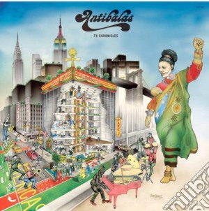 Antibalas - Fu Chronicles cd musicale