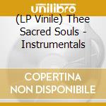 (LP Vinile) Thee Sacred Souls - Instrumentals vinile