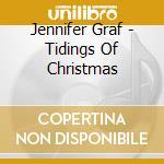 Jennifer Graf - Tidings Of Christmas cd