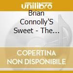 Brian Connolly'S Sweet - The Definitive Sweet cd