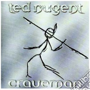 Ted Nugent - Craveman cd musicale di Ted Nugent