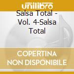 Salsa Total - Vol. 4-Salsa Total cd