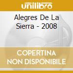 Alegres De La Sierra - 2008 cd