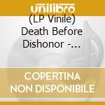 (LP Vinile) Death Before Dishonor - Friends Family Forever (Blue Marble Vinyl) vinile