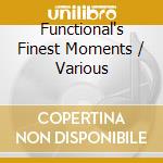 Functional's Finest Moments / Various cd