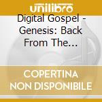 Digital Gospel - Genesis: Back From The Beginning cd
