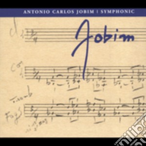 Antonio Carlos Jobim - Symphonic Jobim (2 Cd) cd musicale di Antonio Carlos Jobim