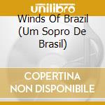 Winds Of Brazil (Um Sopro De Brasil) cd
