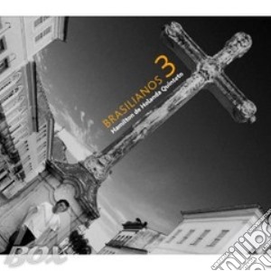 Hamilton De Holanda Quinteto - Brasilianos 3 cd musicale di Hamilton de holanda