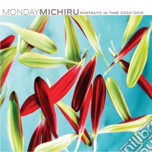 Monday Michiru - Portraits In Time 2002-2013 (2 Cd) cd musicale di Monday Michiru