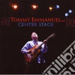 Tommy Emmanuel - Center Stage (2 Cd) cd