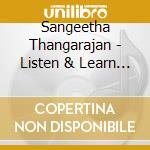 Sangeetha Thangarajan - Listen & Learn Numbers & Time cd