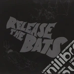 Release The Bats - The Birthday Party As Heard Through cd