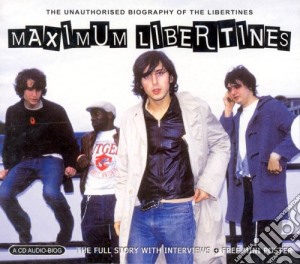 Libertines (The) - Maximum Libertines cd musicale di Libertines