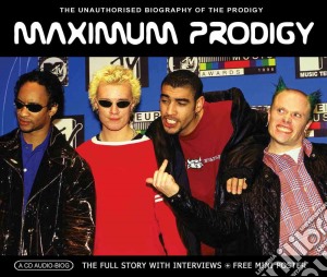 Prodigy (The) - Maximum cd musicale di Prodigy (The)