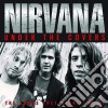 Nirvana - Under The Covers cd