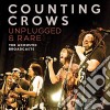 Counting Crows - Unplugged & Rare cd