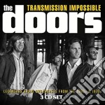 Doors (The) - Transmission Impossible (3 Cd)