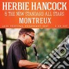 Herbie Hancock - Montreux (2 Cd) cd