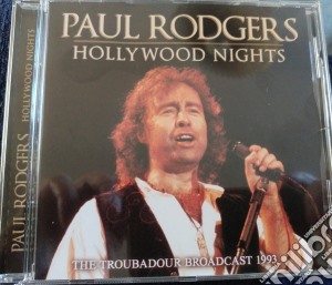 Paul Rodgers - Hollywood Nights cd musicale di Paul Rodgers
