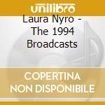 Laura Nyro - The 1994 Broadcasts cd