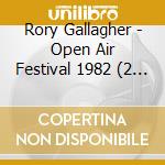 Rory Gallagher - Open Air Festival 1982 (2 Cd) cd