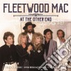 Fleetwood Mac - At The Other End (2 Cd) cd