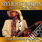 Stevie Ray Vaughan - Soul To Soul Live cd