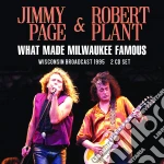Jimmy Page & Robert Plant - What Made Milwaukee Famous (2 Cd) cd