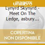 Lynyrd Skynyrd - Meet On The Ledge, asbury Park Bradcast 1977 cd
