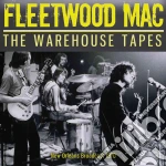 Fleetwood Mac - The Warehouse Tapes cd