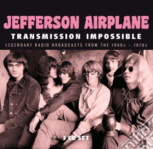 Jefferson Airplane - Transmission Impossible (3 Cd) cd musicale
