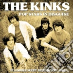 Kinks (The) - Pop Stars In Disguise, Fillmore West Broadcast 1969 cd