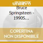 Bruce Springsteen - 1990S Broadcast Collection (5 Cd) cd