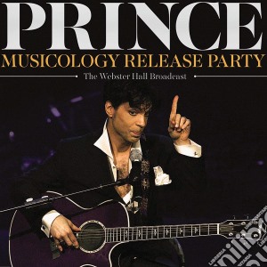 Prince - Musicology Release Party cd musicale