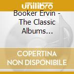 Booker Ervin - The Classic Albums 1960-1964 (4 Cd) cd