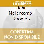John Mellencamp - Bowery Ballroom 1998 cd