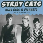 Stray Cats - Blue Eyes & Fishnets cd