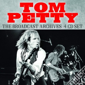 Tom Petty - The Broadcast Archives (4 Cd) cd musicale