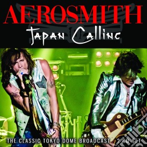 Aerosmith - Japan Calling (2 Cd) cd musicale