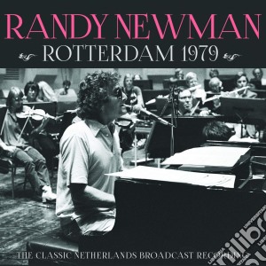 Randy Newman - Rotterdam 1979 cd musicale
