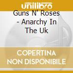 Guns N' Roses - Anarchy In The Uk cd musicale