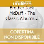 Brother Jack McDuff - The Classic Albums 1960-1963 (4 Cd) cd musicale