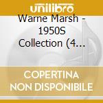 Warne Marsh - 1950S Collection (4 Cd) cd