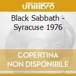 Black Sabbath - Syracuse 1976 cd musicale