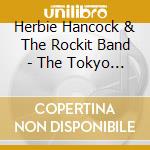 Herbie Hancock & The Rockit Band - The Tokyo Broadcast 1984 cd